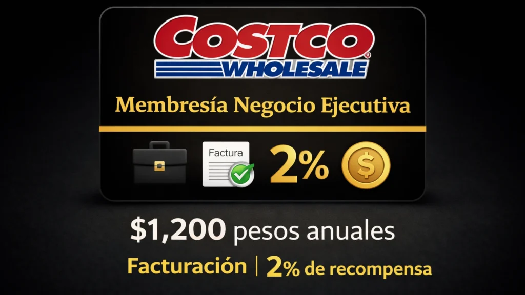 Membres&iacute;a Costco Negocio Ejecutiva