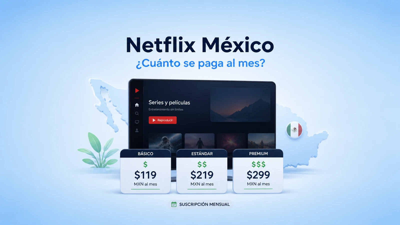 ¿Cuánto se paga en Netflix México en 2026?